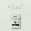 Freeze-Dried Quail Pet Treats by FURMILY 30g